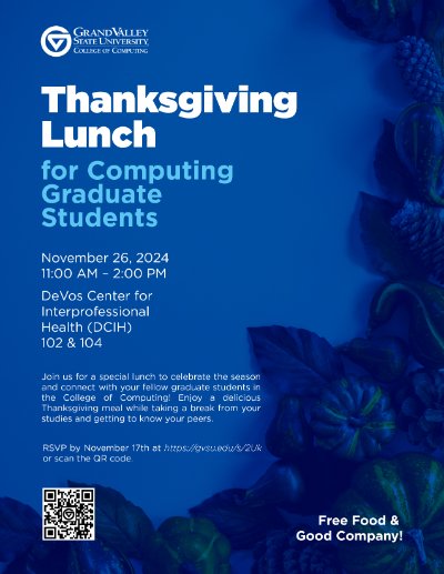 Thanksgiving Lunch for Computing Graduate Students